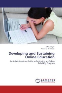 Developing and Sustaining Online Education