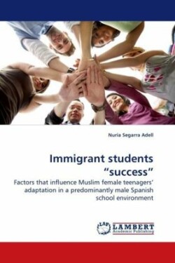 Immigrant Students "Success"