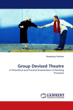 Group Devised Theatre