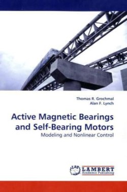 Active Magnetic Bearings and Self-Bearing Motors