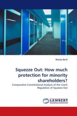 Squezze Out: How much protection for minority shareholders?