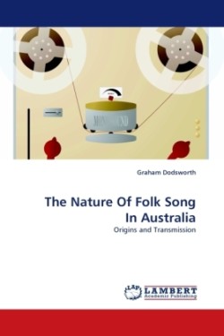 Nature Of Folk Song In Australia