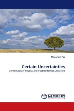 Certain Uncertainties