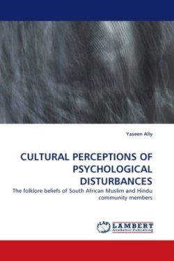 Cultural Perceptions of Psychological Disturbances