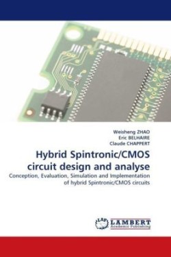 Hybrid Spintronic/CMOS Circuit Design and Analyse