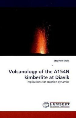 Volcanology of the A154n Kimberlite at Diavik