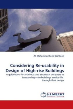 Considering Re-Usability in Design of High-Rise Buildings