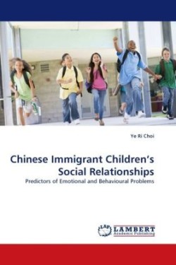 Chinese Immigrant Children's Social Relationships