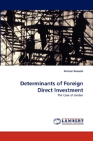 Determinants of Foreign Direct Investment