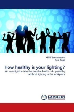How Healthy Is Your Lighting?