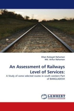 Assessment of Railways Level of Services