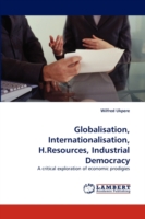 Globalisation, Internationalisation, H.Resources, Industrial Democracy
