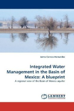 Integrated Water Management in the Basin of Mexico