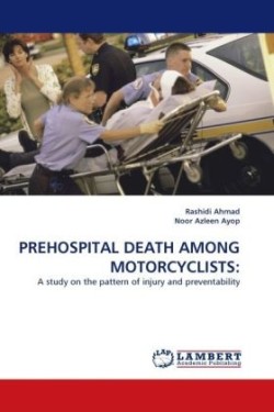 Prehospital Death Among Motorcyclists