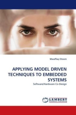 Applying Model Driven Techniques to Embedded Systems