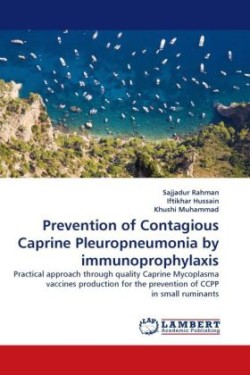 Prevention of Contagious Caprine Pleuropneumonia by Immunoprophylaxis