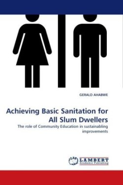 Achieving Basic Sanitation for All Slum Dwellers