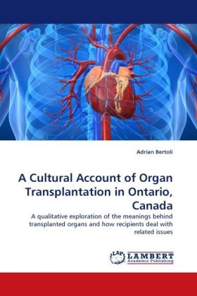 Cultural Account of Organ Transplantation in Ontario, Canada