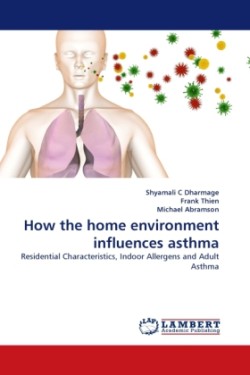 How the home environment influences asthma