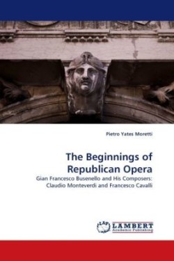 Beginnings of Republican Opera