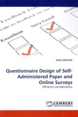 Questionnaire Design of Self-Administered Paper and Online Surveys