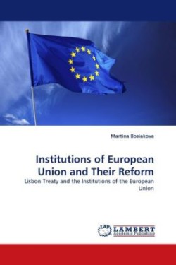 Institutions of European Union and Their Reform