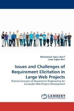 Issues and Challenges of Requirement Elicitation in Large Web Projects