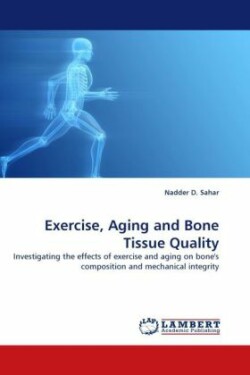 Exercise, Aging and Bone Tissue Quality