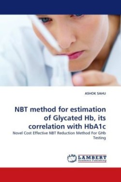 NBT method for estimation of Glycated Hb, its correlation with HbA1c