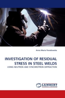 Investigation of Residual Stress in Steel Welds