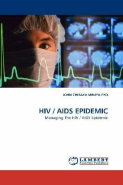 HIV / AIDS Epidemic