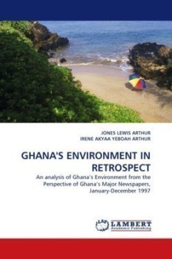 Ghana's Environment in Retrospect