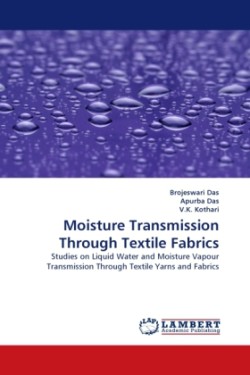 Moisture Transmission Through Textile Fabrics