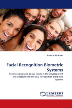 Facial Recognition Biometric Systems