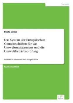 System der Europäischen Gemeinschaften für das Umweltmanagement und die Umweltbetriebsprüfung