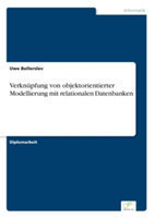 Verknüpfung von objektorientierter Modellierung mit relationalen Datenbanken