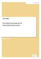 Prozeßbenchmarking für Immobilienfinanzierer