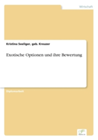 Exotische Optionen und ihre Bewertung