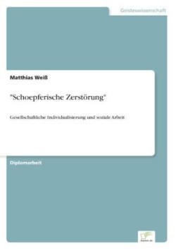 "Schoepferische Zerstörung"