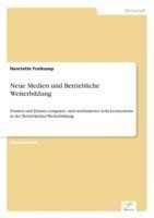 Neue Medien und Betriebliche Weiterbildung