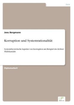 Korruption und Systemrationalität