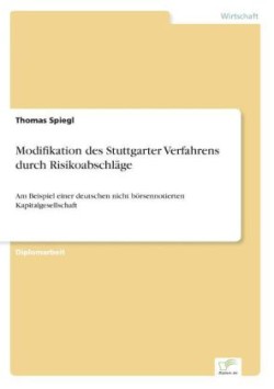 Modifikation des Stuttgarter Verfahrens durch Risikoabschläge