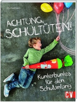 Achtung, Schultüten!