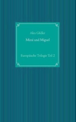 Mimi und Miguel