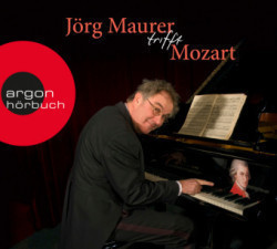 Jörg Maurer trifft Mozart, 1 Audio-CD