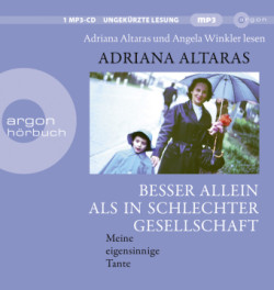 Besser allein als in schlechter Gesellschaft, 1 Audio-CD, 1 MP3