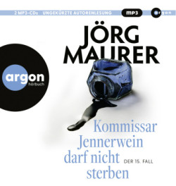 Kommissar Jennerwein darf nicht sterben, 2 Audio-CD, 2 MP3