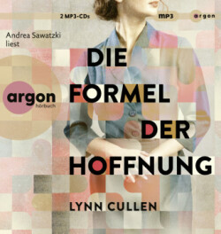Die Formel der Hoffnung,2 Audio-CD, 2 MP3