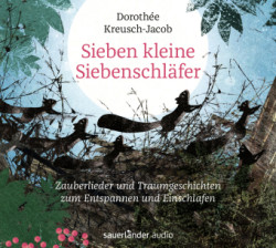 Sieben kleine Siebenschläfer, 1 Audio-CD