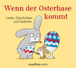 Wenn der Osterhase kommt, 1 Audio-CD